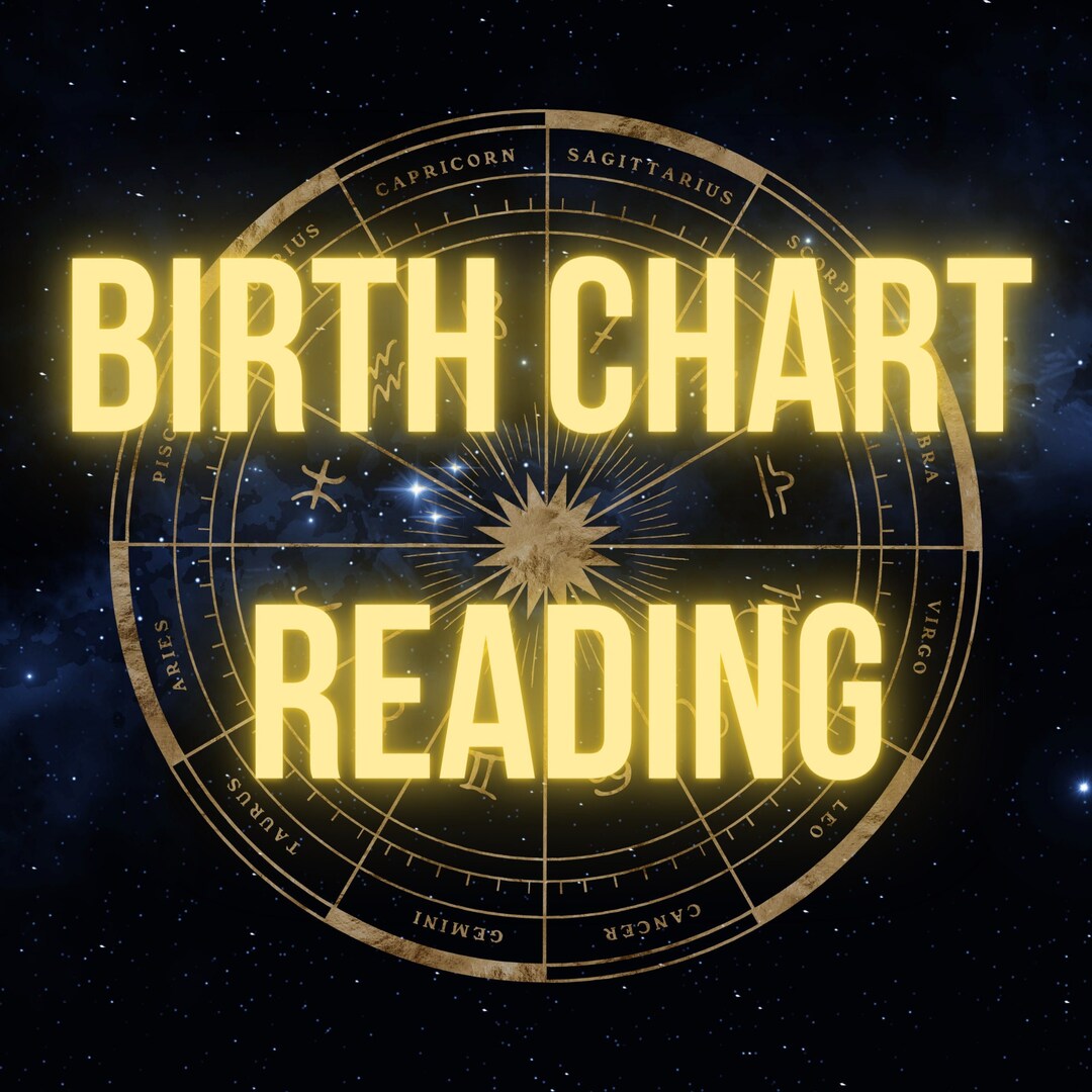 Birth Chart Reading Natal Chart Reading Astrology Reading Etsy