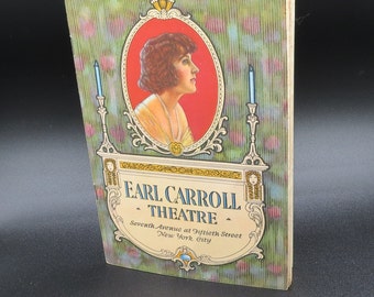 Vintage Earl Carroll Theatre 1926 Advertisement Booklet in VG condition. Knickerbocker Hospital, many old Theater District Advertisements