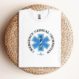 Emergency Medical Technician Tee, Medical Apparel, EMT Gift, First Responder T-Shirt, unisex emt shirt, star of life shirt, emt student