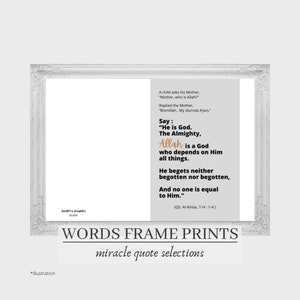 Bismillah. Hello, listeners. This photo is an illustration of the 'Words Frame Selections' product with a White background and Black text. The printed product is in the form of a 7x5 inch sheet displayed in a White  Frame. Alhamdulillah