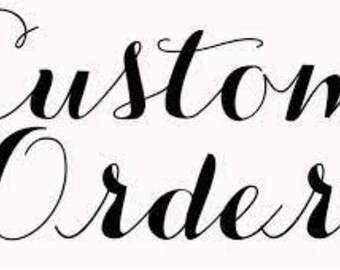Custom Order Request