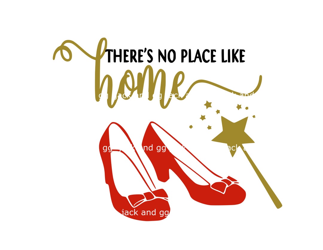 Wizard of Oz No Place Like Home Svg Png Dxf Eps Pdf (Download Now) - Etsy