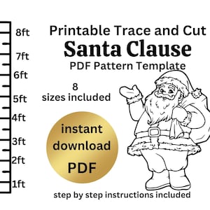 Puede incluir: Plantilla de patrón de Santa Claus en PDF para trazar y cortar.  Incluye 8 tamaños e instrucciones paso a paso.  Descarga instantánea.