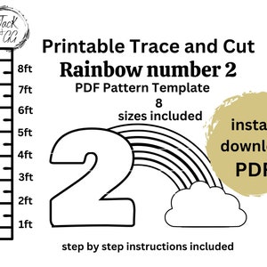 May include: Printable trace and cut pattern template of the number 2 with a rainbow arch and a cloud. The template includes 8 sizes and step-by-step instructions. Instant download PDF.