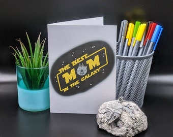 Best Mom in the Galaxy, Star Wars Mother's Day Card