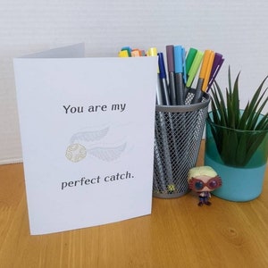 You are my perfect catch, Valentine