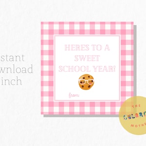 Printable Back To School Gift Tag/ Treat Tag/ Crumbl Cookie Teacher Gift/ Teacher Gift for Students/ Instant Download/ Classroom Gift