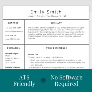 Può includere: Modello di curriculum vitae per "Emily Smith", Human Resource Generalist. Include sezioni per informazioni di contatto, riepilogo, istruzione ed esperienza lavorativa. Il testo "ATS Friendly" e "No Software Required" è presente.