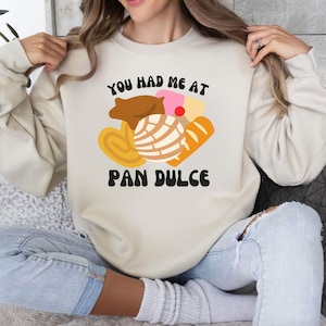 Sudadera "Me conquistaste con Pan Dulce", comida mexicana reconfortante, regalo de Navidad