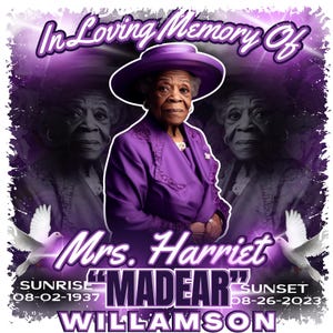 Peut inclure: En souvenir affectueux de Mme Harriet "Madear" Williamson. Une photo en noir et blanc d'une femme portant une robe et un chapeau violets. La photo est entour&eacute;e d'un fond violet et blanc avec des colombes et le texte "In Loving Memory Of" en haut. Le texte "Sunrise 08-02-1937" et "Sunset 08-26-2023" se trouve en bas de l'image.