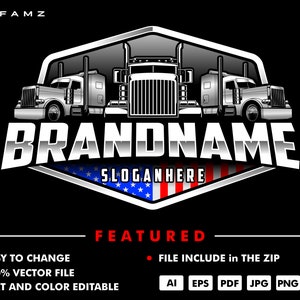 May include: A logo design featuring three semi-trucks in front of a silver shield with the text "BRANDNAME" and "SLOGANHERE" in white. The shield is decorated with an American flag. The logo is set against a black background.
