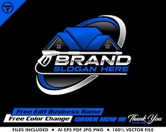 May include: A blue and silver logo with a house and a pressure washer. The text "BRAND" and "SLOGAN HERE" is below the image. The text "Free Edit Business Name", "Free Color Change", "ORDER NOW!!!", and "Thank You for your support" is below the logo. The text "FILES INCLUDED AI EPS PDF JPG PNG 100% VECTOR FILE" is at the bottom of the image.