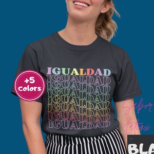 Equality Spanish Shirt| Igualdad Espanol Tee| Diversity and Inclusion Gifts| Queer Latinx| LGBTQ Pride Ally Apparel| Groovy Retro Rainbow