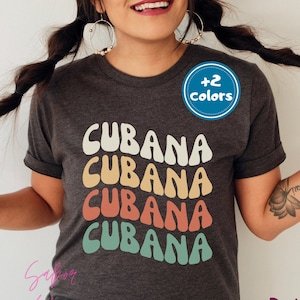 Cuba Shirt| Groovy Cuban Tee| Camisa Orgullo Cubano| Regalo Cumpleanos Cubano| Santiago de Cuba| Born in Cuba| Regalo Navidad| POC Owned