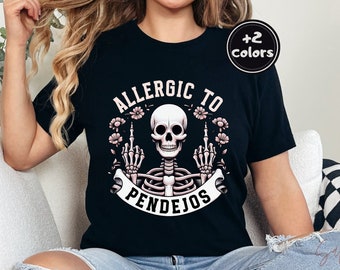 Spanglish Funny Shirt| Allergic to Pendejos Tee| Mexican American| Ropa Chistosa| Latina Power| Gag Gift| Spanish Sarcastic| Hispanic Owned