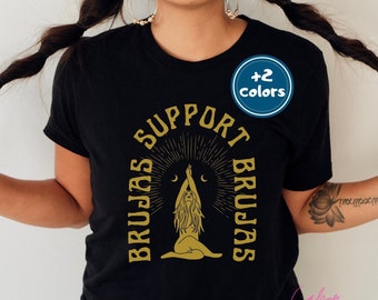 Support Witches Spanish Shirt / Halloween Brujas Tee / Dia de Brujas Regalo / Latina Witch Tee / Dia de Muertos / Gift Witches / Spanish Halloween