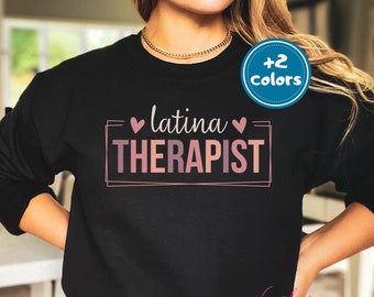 Latina Therapist Sweatshirt| Terapeuta Crewneck| Hispanic Psicologist Present| Bilingual SLP Gift| Salud Mental Spanglish| Retro Pathologist