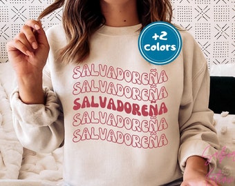 Salvadorena Sweatshirt| El Salvador Spanish Crewneck| Sueter Orgullo Salvadoreno| Regalo Cumpleanos| Made in El Salvador| Regalo Navidad