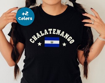 Chalatenango Shirt| Salvadorean Flag Tee| Camisa Orgullo Chalateco| Regalo Cumpleanos| Made in El Salvador| Regalo Navidad| Latina Owned