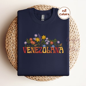 Venezuela Sweatshirt| Sudadera Venezolana| Latino Heritage| Half Venezuelan Pride| Venezolano AF| Spanish Groovy| Latina Owned Business