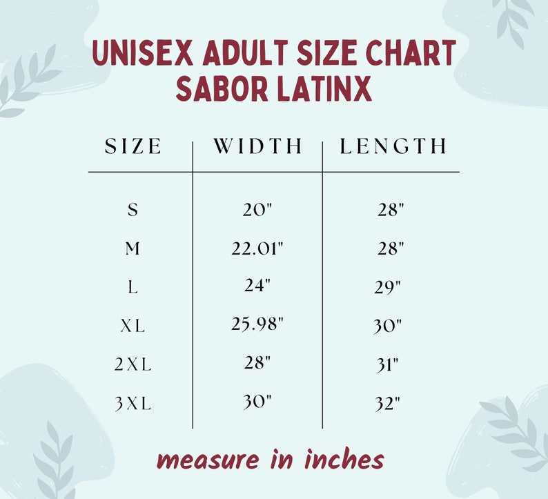 May include: Unisex adult size chart for clothing in inches. The chart shows sizes S through 3XL with corresponding width and length measurements.