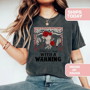 Should've Come with a Warning Shirt, Western Graphic Tee,  Rodeo, Cowgirl Vintage Shirt, Retro, Comfort Colors®, Garment Dyed, Boho, Country