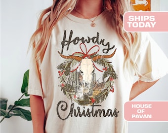 Howdy Christmas Shirt, Western Christmas Graphic Tee, Funny Holiday Cowboy Shirt, Country Christmas Gift, Comfort Colors® Tee