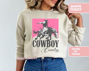 Western Cowboy Country, Pink Rodeo TShirt, Western Sweatshirt, Crewneck, Western Graphic, Retro Sweatshirt, sweat-shirt vintage, Soft Fleece