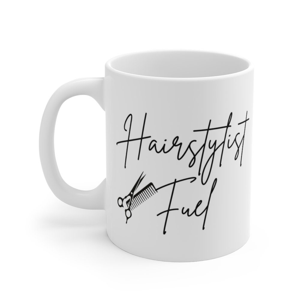 Hairstylist Fuel Scissors Mug, Hair Stylist Mug Ceramic 11ounce and 15