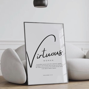 Könnte beinhalten: Ein schwarz-weißer druckbarer Wandkunstdruck mit dem Wort "Virtuous" in einer kursiven Schrift. Der Druck enthält auch die Definition einer tugendhaften Frau aus Sprichwörter 31:10.