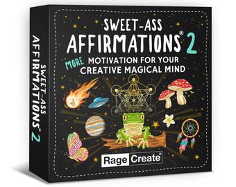 Sweet-Ass Affirmations 2, A Positive Affirmation Deck, 60 Affirmation Cards, for Oracle, Tarot, Gratitude, and Encouragement Cards Lovers