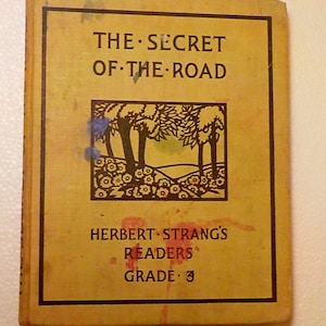 The Secret of the Road by Margaret Stuart Lane Publishedby Humphrey Milford OUP 1934