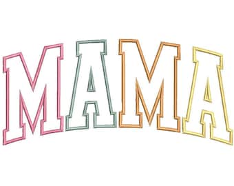 Mama Applique Embroidery Design, Mama Embroidery Design, Machine Embroidery Design, 4 Sizes, Instant Download
