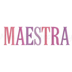 May include: The word "MAESTRA" is spelled out in a gradient of pink, purple, and red.