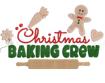 Christmas Baking Crew Embroidery Design, Kitchen Embroidery Design, Machine Embroidery Design, 5 Sizes, Instant Download