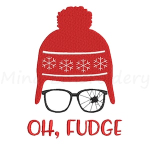May include: Red and white Christmas-themed embroidery design featuring a cartoon character wearing a red knit hat with a white pom-pom and black glasses with one lens broken. The text "OH, FUDGE" is below the character.