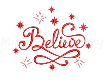 Believe Christmas Embroidery Design, Machine Embroidery Design, 5 Sizes, Instant Download