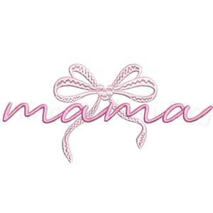 Coquette Mama Embroidery Design, Machine Embroidery Design, 5 Sizes, Instant Download