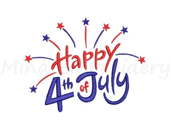 Happy 4th Of July Embroidery Design, Patriotic Embroidery Design, Machine Embroidery Design, 4 Sizes, Instant Download