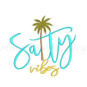 Salty Vibes Embroidery Design, Summer Embroidery Design, Machine Embroidery Design, 6 Sizes, Instant Download