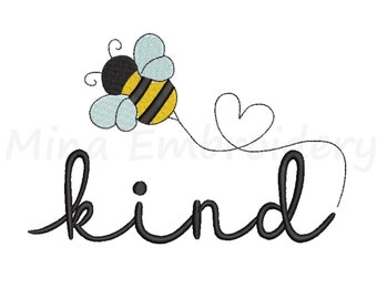 MINI Bee Kind Embroidery Design, Machine Embroidery Design, 6 Sizes, Instant Download