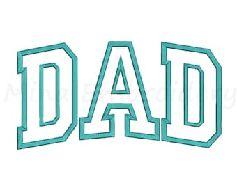 May include: An embroidered design featuring the word "DAD" in a teal, collegiate-style font. The letters are outlined with a thicker teal border, and the interior is filled with a textured pattern. The design is on a white background.