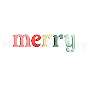 May include: The word "merry" is spelled out in colorful letters. The letters are pink, red, yellow, green, and light blue.