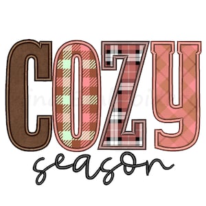 Cozy Season Applique Fall Embroidery Design, Thanksgiving Embroidery Design, Machine Embroidery Design, 5 Sizes, Instant Download