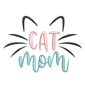 May include: A black cat silhouette with whiskers and ears, with the text "CAT MOM" in pink and turquoise lettering.