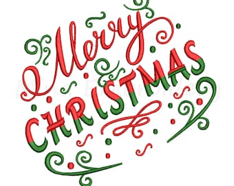 May include: A red and green embroidered design that says "Merry Christmas" with decorative swirls.