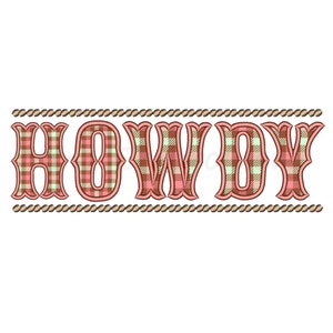 以下が含まれることがあります： 赤と緑の格子柄のデザインで、「HOWDY」という単語が西部劇風のフォントで書かれています。単語は茶色のロープのデザインで囲まれています。