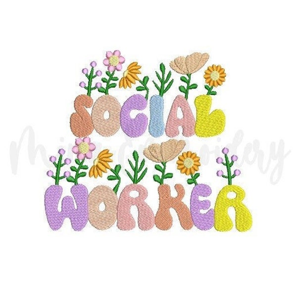 Social Worker Flower Embroidery Design, Machine Embroidey Design, 5 Sizes, Instant Download
