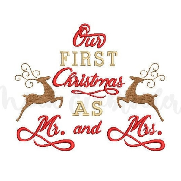 Our First Mr and Mrs Christmas Embroidery Design, New Year Embroidery Design, Machine Embroidery Design, 5 Sizes, Instant Download