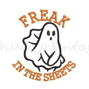 Freak In The Sheets Embroidery Design, Halloween Embroidery Design, Machine Embroidery Design, 6 Sizes, Instant Download